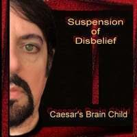 Suspension of Disbelief